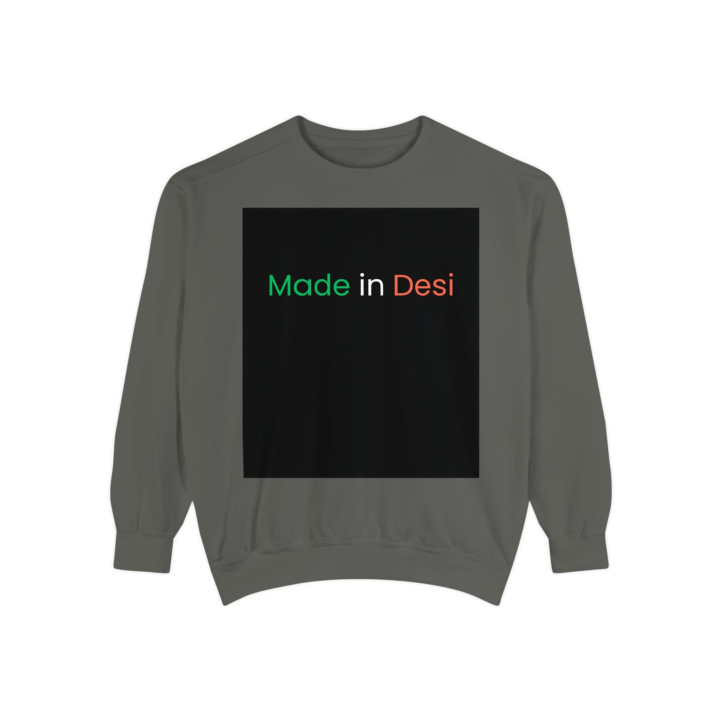 Made In Desi-Sweatshirt