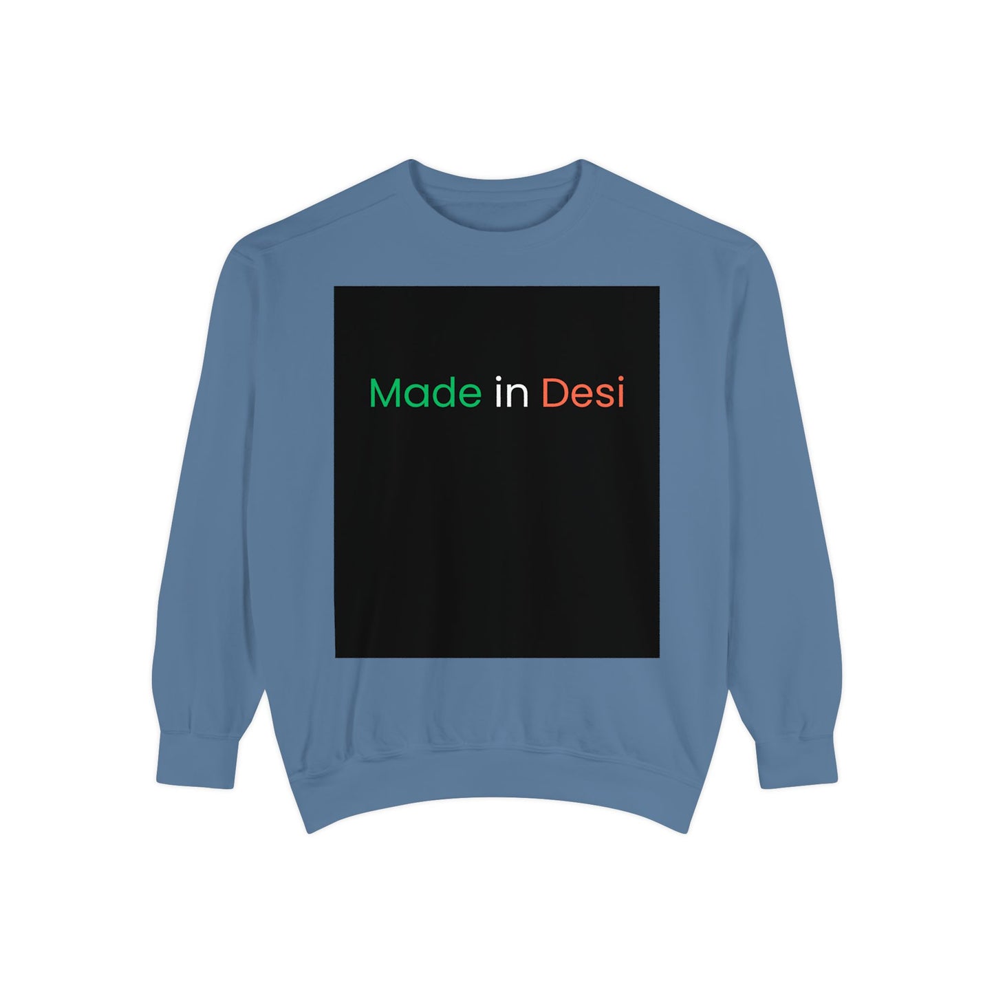Made In Desi-Sweatshirt
