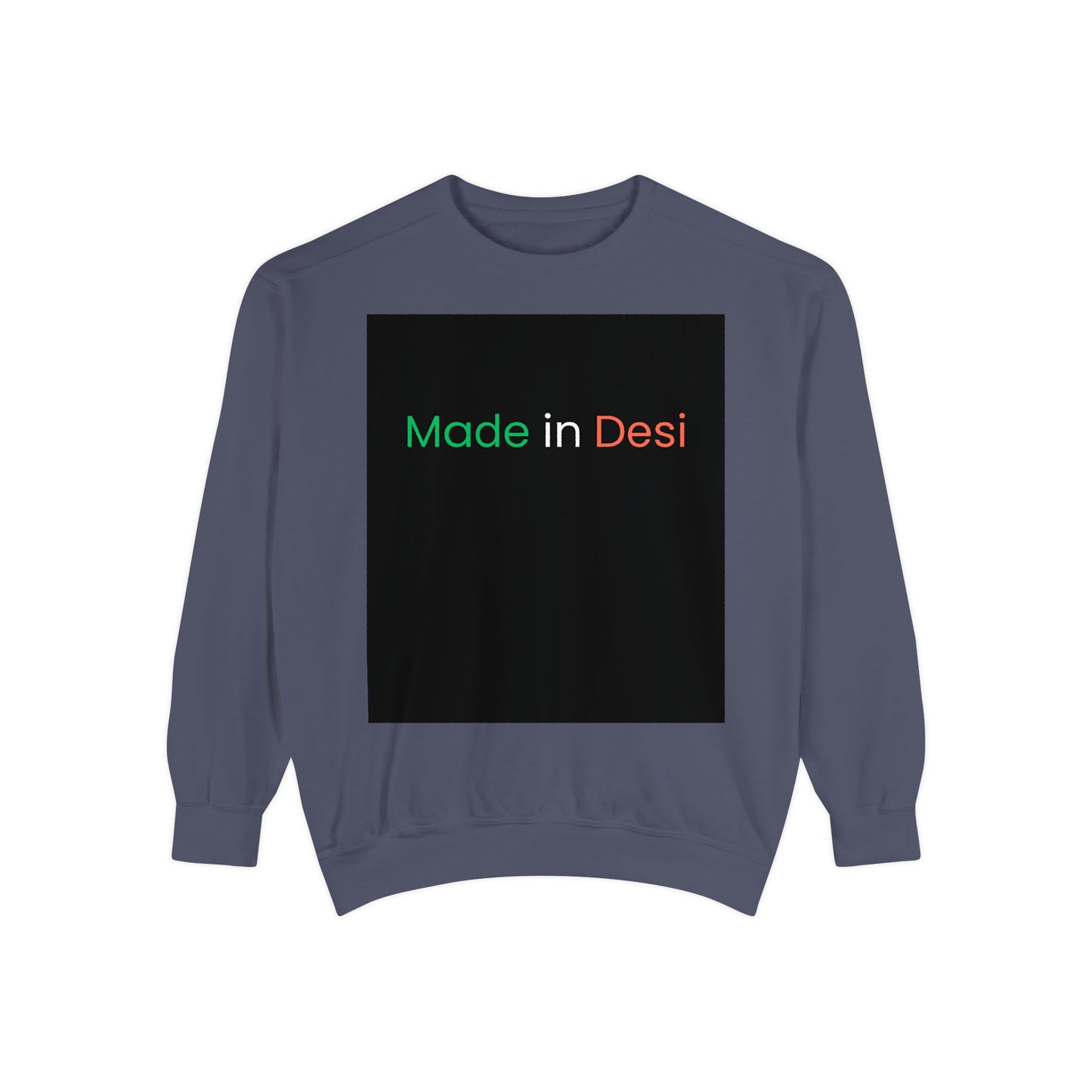 Made In Desi-Sweatshirt